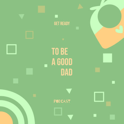 Podcast Cover Template for a Show Aimed at Young Dads 4363g
